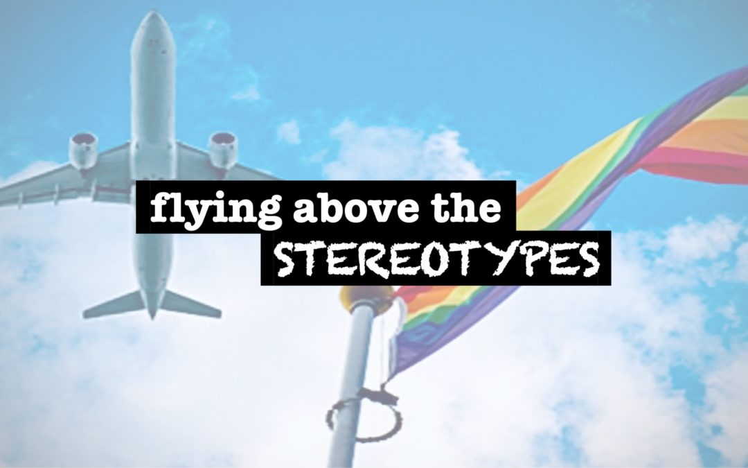 Flying Above The Stereotypes