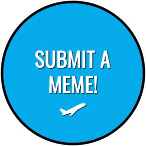 Submit a meme!