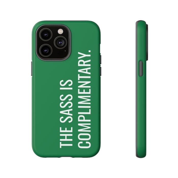 'The Sass is Complimentary' Phone Case (Green) - Image 79