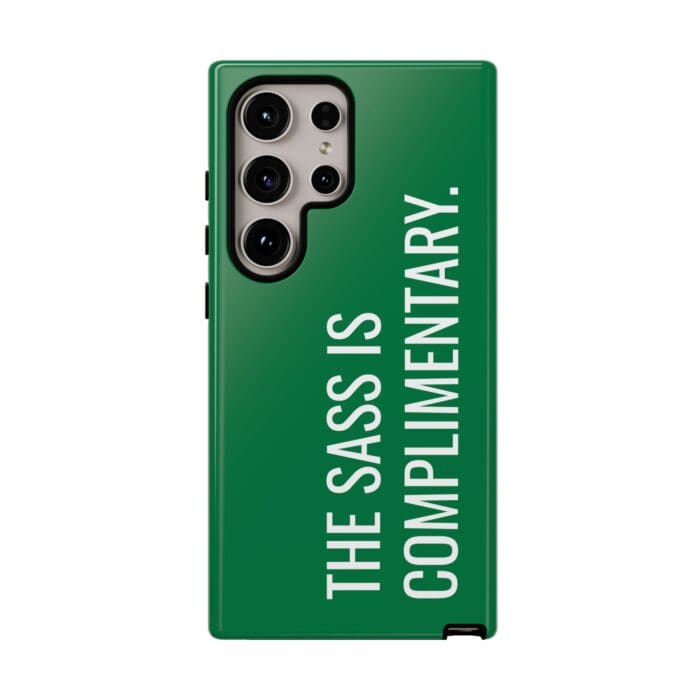 'The Sass is Complimentary' Phone Case (Green) - Image 117