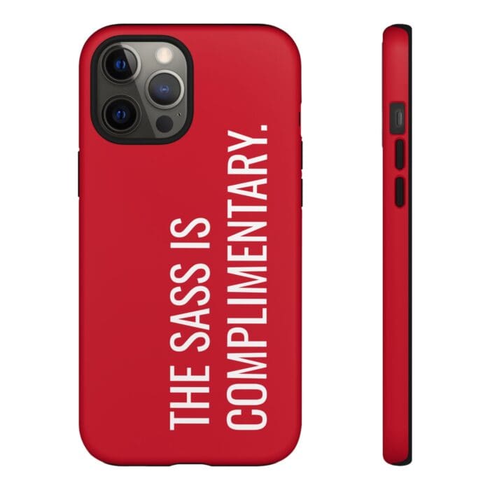 'The Sass is Complimentary' Phone Case (Red) - Image 36