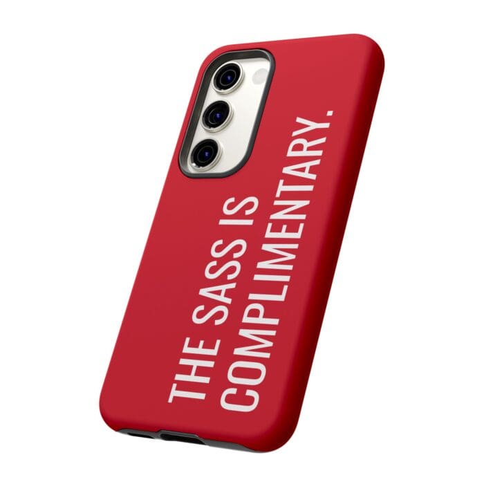 'The Sass is Complimentary' Phone Case (Red) - Image 84