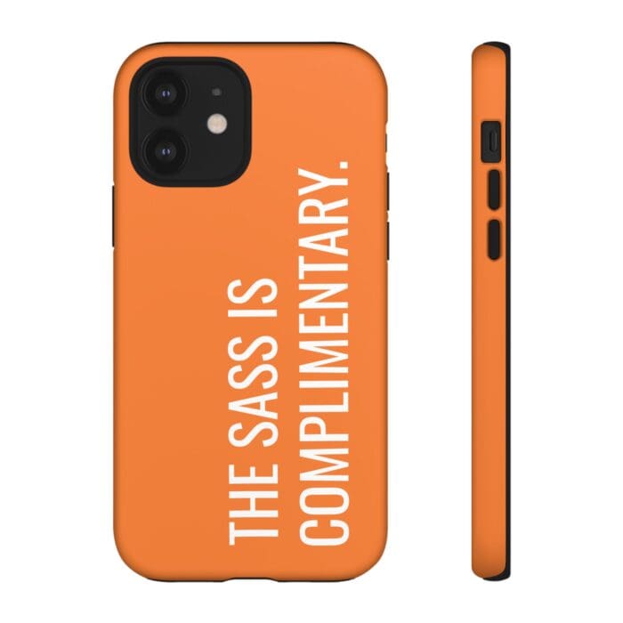 'The Sass is Complimentary' Phone Case (Orange) - Image 32