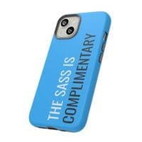 'The Sass is Complimentary' Phone Case ('Two Guys' Blue) - Image 68