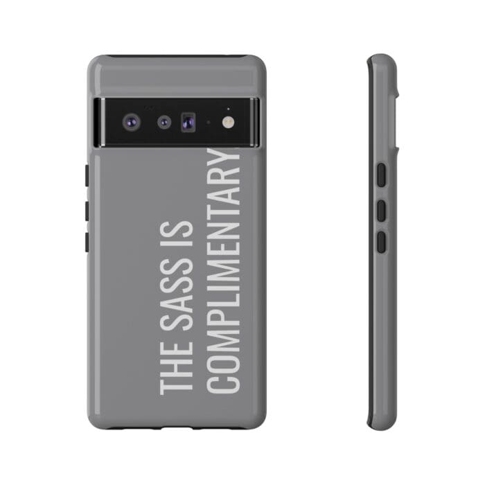 'The Sass is Complimentary' Phone Case (Grey) - Image 97