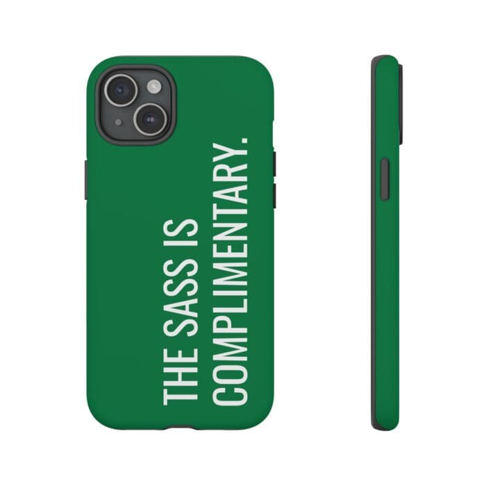 'The Sass is Complimentary' Phone Case (Green) - Image 104