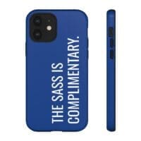 'The Sass is Complimentary' Phone Case (Blue) - Image 31