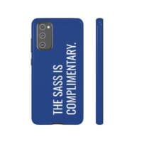 'The Sass is Complimentary' Phone Case (Blue) - Image 55