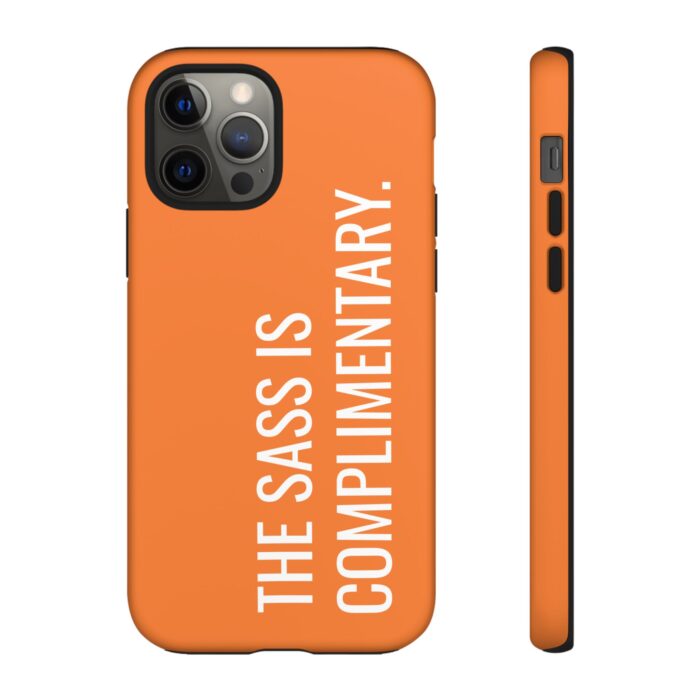 'The Sass is Complimentary' Phone Case (Orange) - Image 34