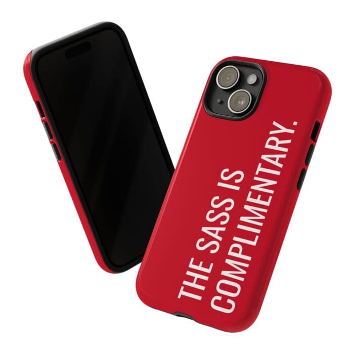 'The Sass is Complimentary' Phone Case (Red) - Image 102
