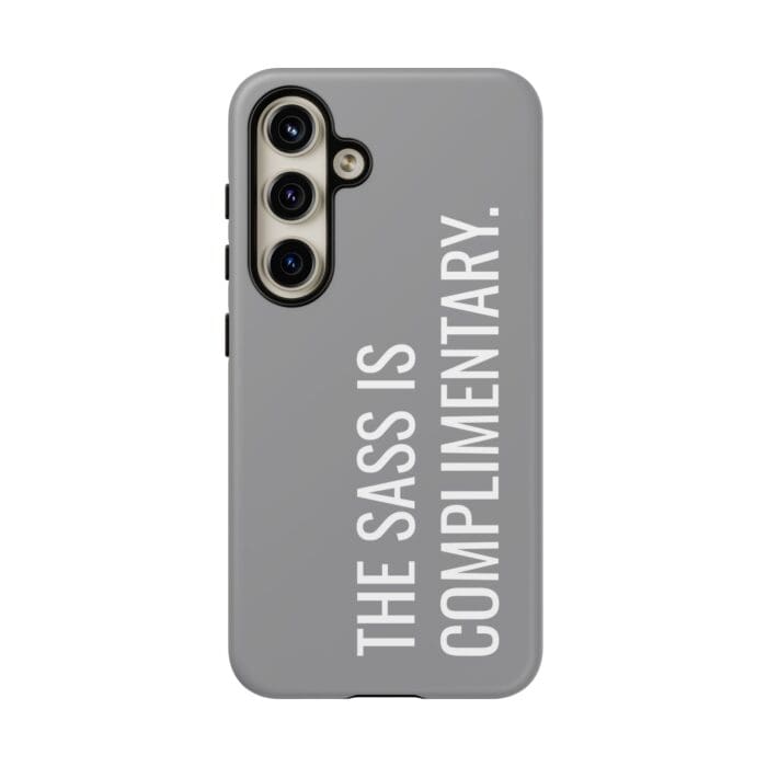 'The Sass is Complimentary' Phone Case (Grey) - Image 111