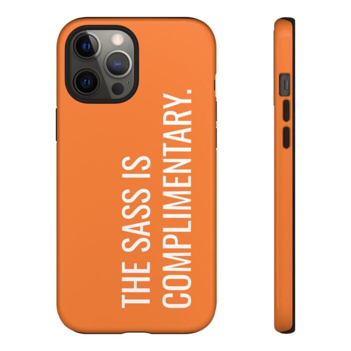 'The Sass is Complimentary' Phone Case (Orange) - Image 35