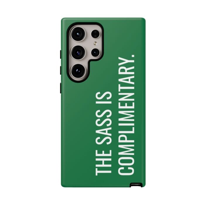 'The Sass is Complimentary' Phone Case (Green) - Image 119