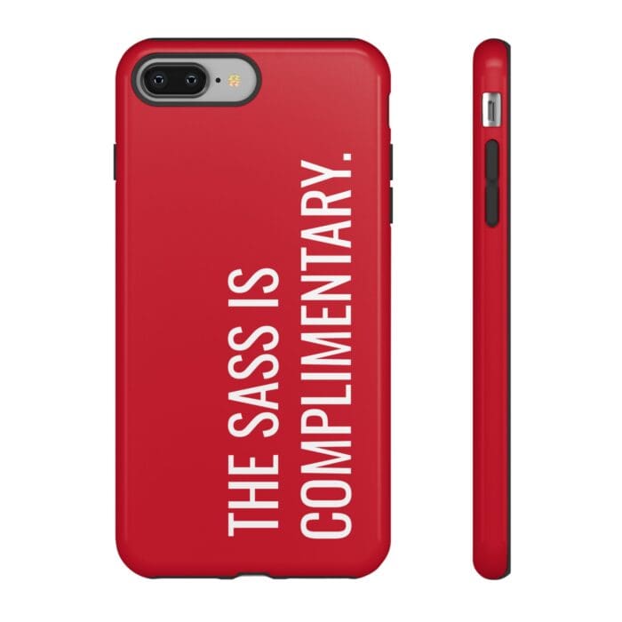 'The Sass is Complimentary' Phone Case (Red) - Image 3