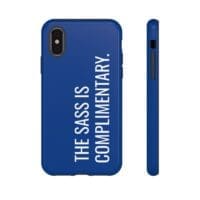 'The Sass is Complimentary' Phone Case (Blue) - Image 5