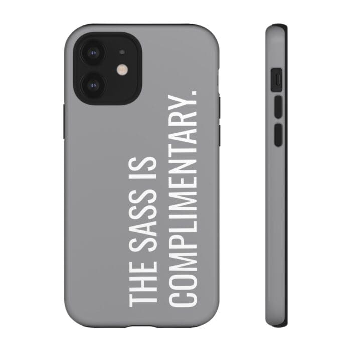 'The Sass is Complimentary' Phone Case (Grey) - Image 31