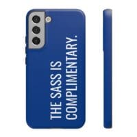 'The Sass is Complimentary' Phone Case (Blue) - Image 62