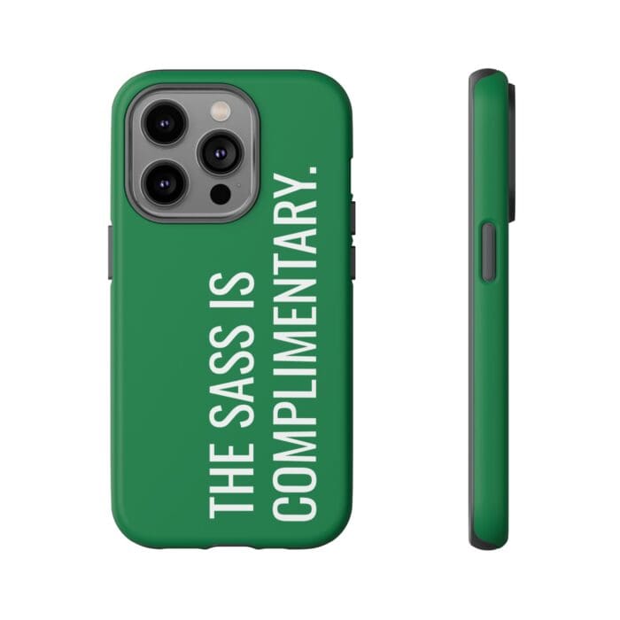 'The Sass is Complimentary' Phone Case (Green) - Image 71