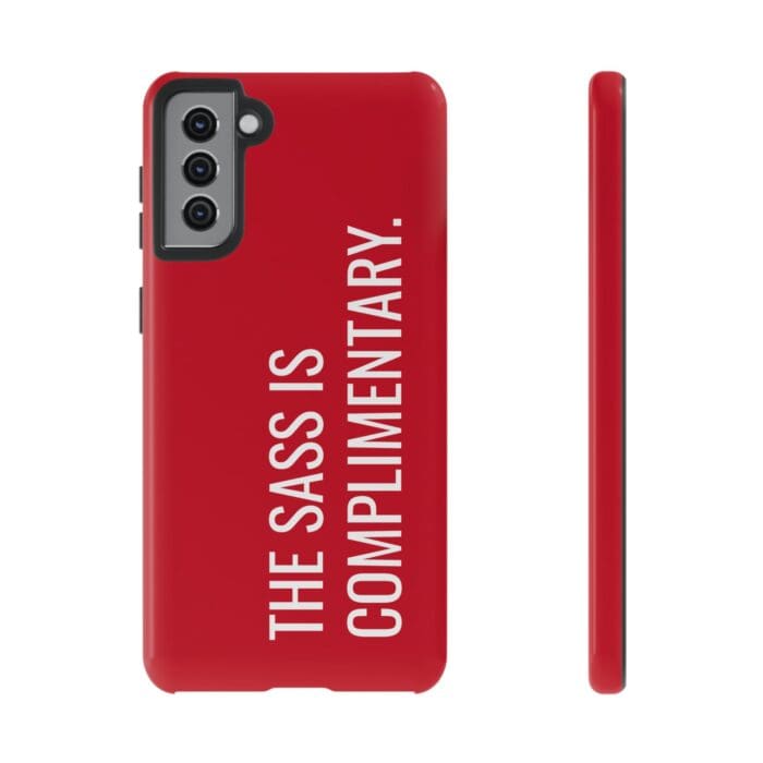 'The Sass is Complimentary' Phone Case (Red) - Image 47