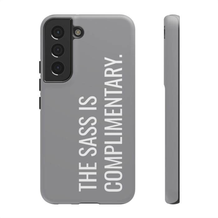 'The Sass is Complimentary' Phone Case (Grey) - Image 60