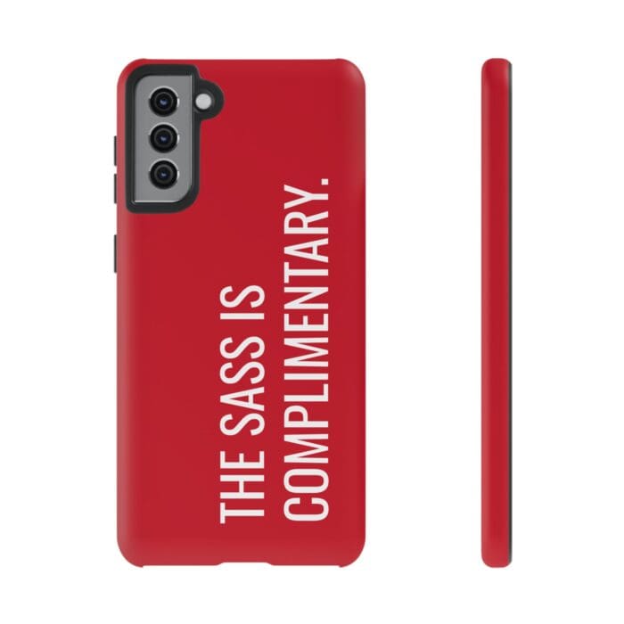 'The Sass is Complimentary' Phone Case (Red) - Image 48