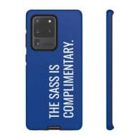 'The Sass is Complimentary' Phone Case (Blue) - Image 25