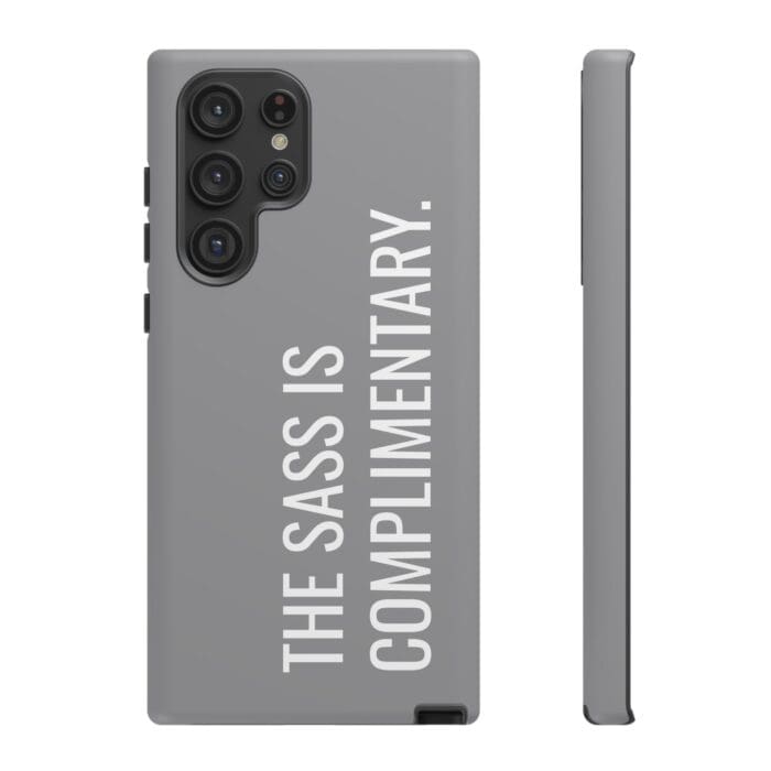 'The Sass is Complimentary' Phone Case (Grey) - Image 64