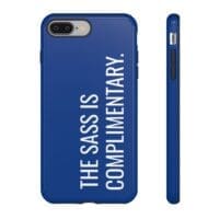 'The Sass is Complimentary' Phone Case (Blue) - Image 3