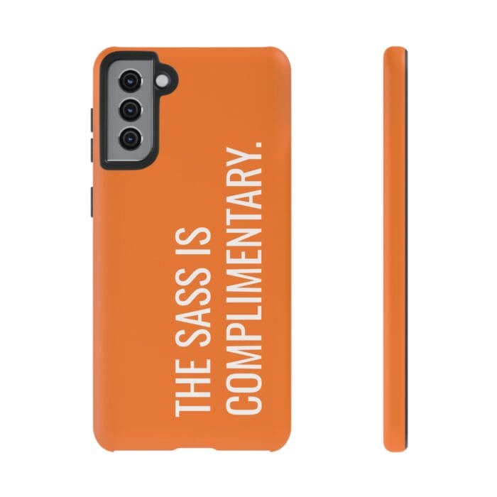 'The Sass is Complimentary' Phone Case (Orange) - Image 48