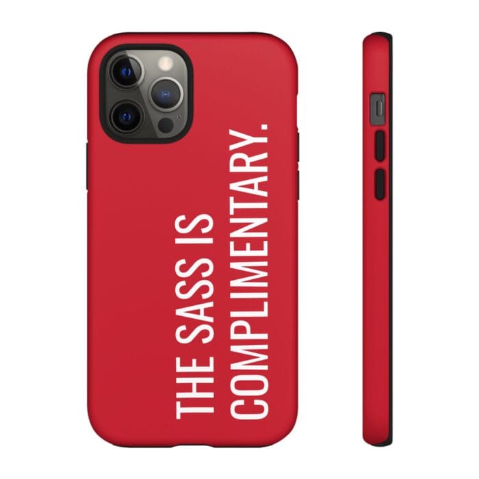 'The Sass is Complimentary' Phone Case (Red) - Image 34