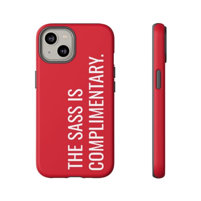 'The Sass is Complimentary' Phone Case (Red) - Image 67