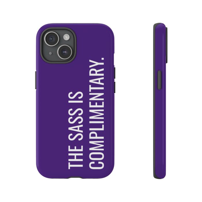 'The Sass is Complimentary' Phone Case (Purple) - Image 101
