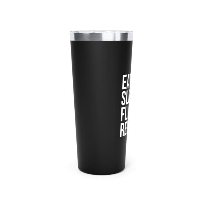 Eat, Sleep, Fly, Repeat Copper Vacuum Insulated Tumbler, 22oz - Image 3