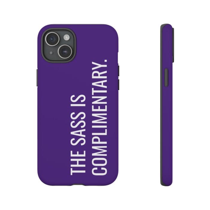 'The Sass is Complimentary' Phone Case (Purple) - Image 104