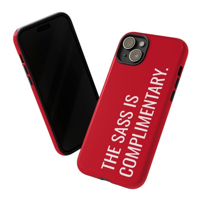 'The Sass is Complimentary' Phone Case (Red) - Image 106