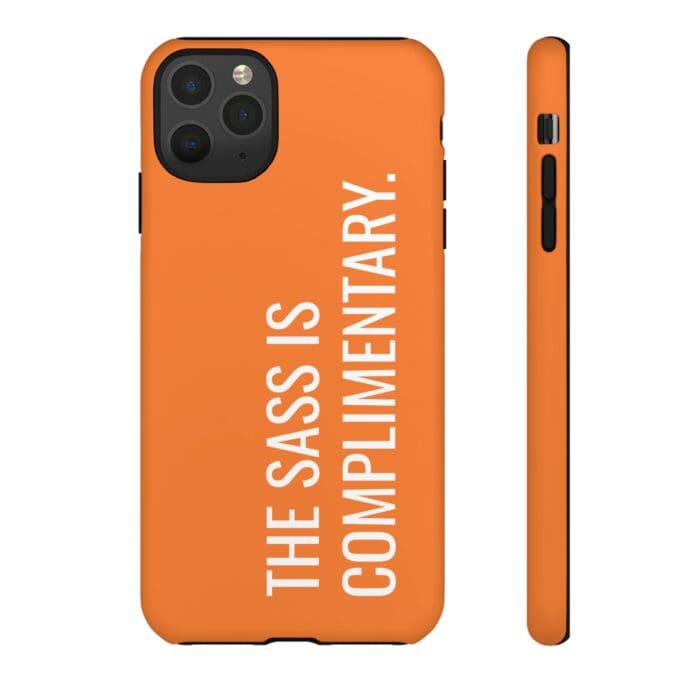 'The Sass is Complimentary' Phone Case (Orange) - Image 22