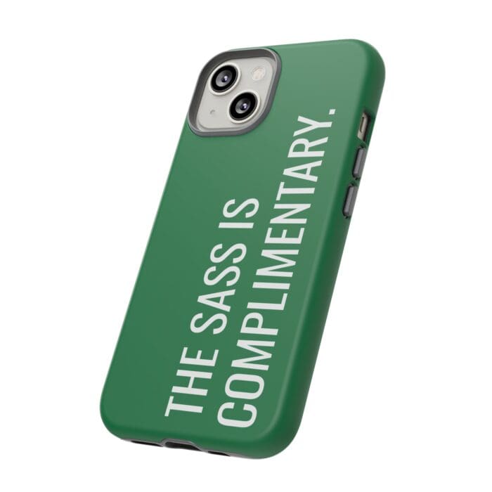 'The Sass is Complimentary' Phone Case (Green) - Image 68