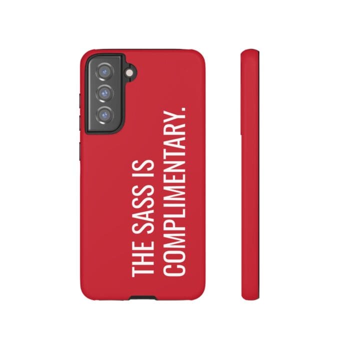 'The Sass is Complimentary' Phone Case (Red) - Image 58