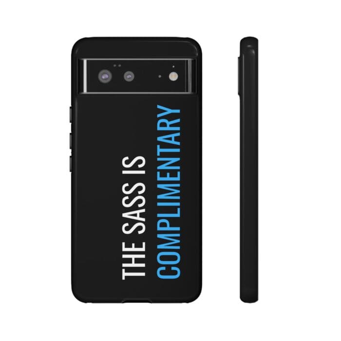 'The Sass is Complimentary' Phone Case (Black) - Image 53
