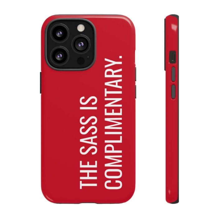 'The Sass is Complimentary' Phone Case (Red) - Image 41