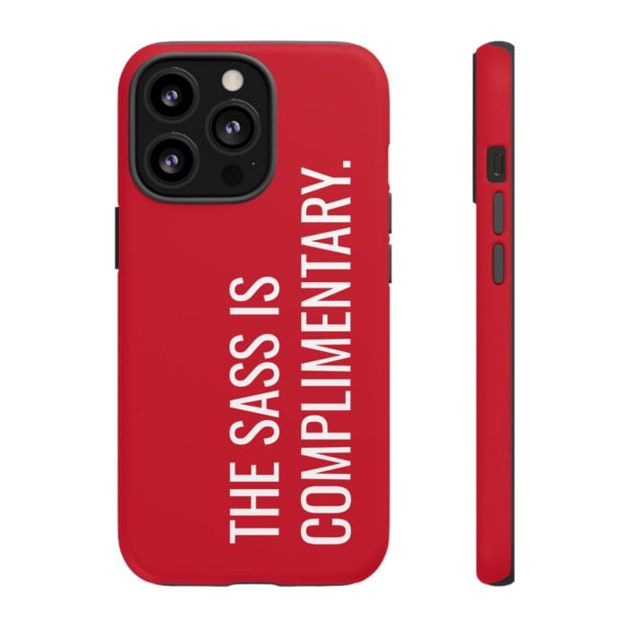 'The Sass is Complimentary' Phone Case (Red) - Image 42
