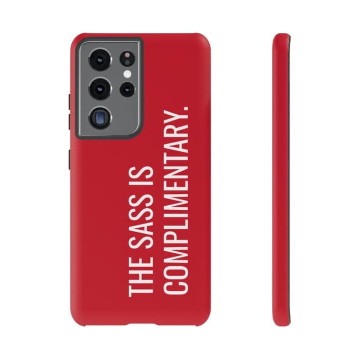 'The Sass is Complimentary' Phone Case (Red) - Image 50