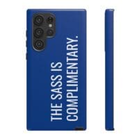 'The Sass is Complimentary' Phone Case (Blue) - Image 63