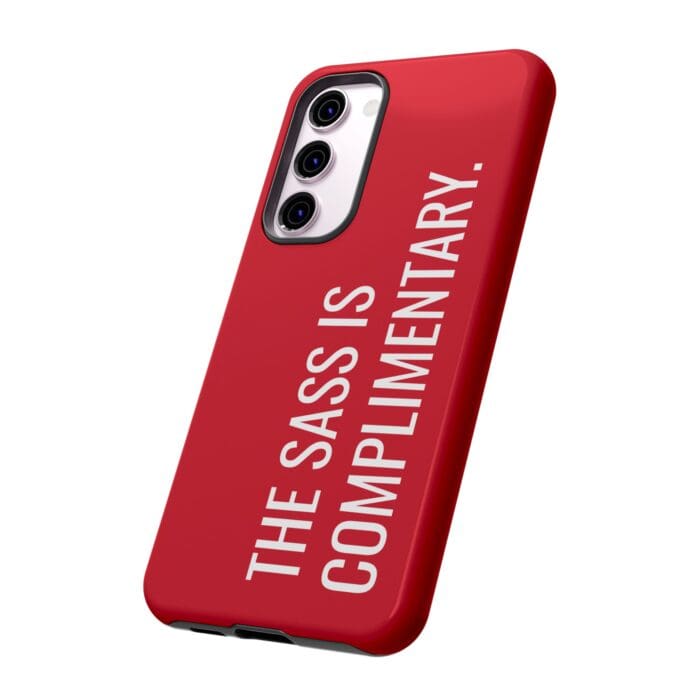 'The Sass is Complimentary' Phone Case (Red) - Image 86