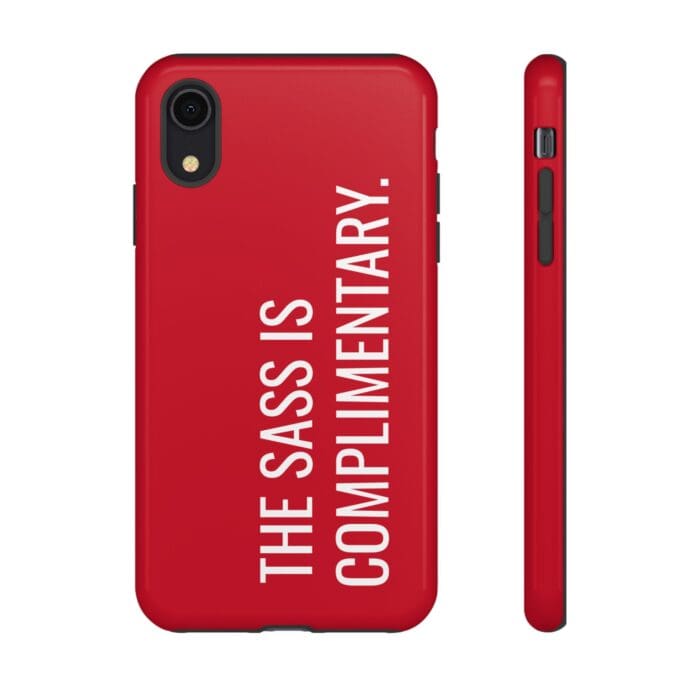 'The Sass is Complimentary' Phone Case (Red) - Image 7