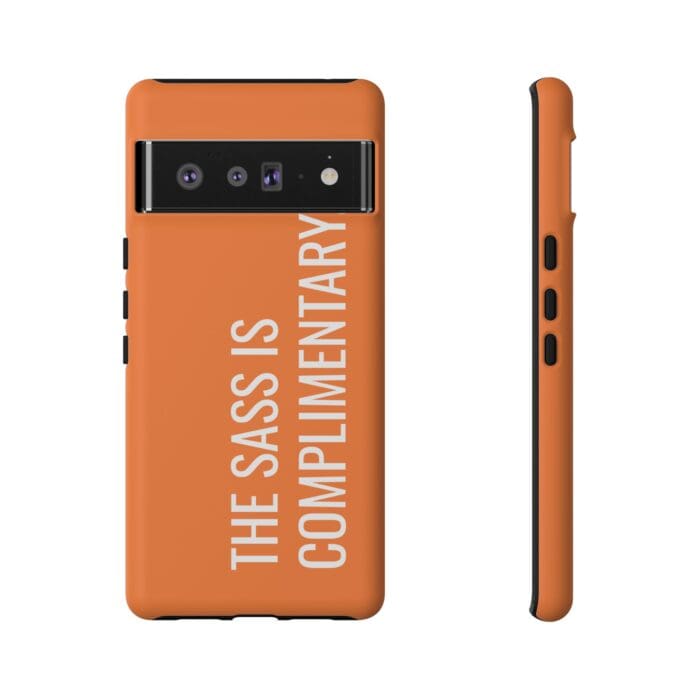 'The Sass is Complimentary' Phone Case (Orange) - Image 99
