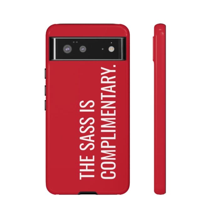 'The Sass is Complimentary' Phone Case (Red) - Image 53