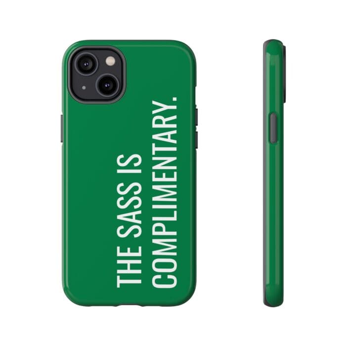 'The Sass is Complimentary' Phone Case (Green) - Image 73
