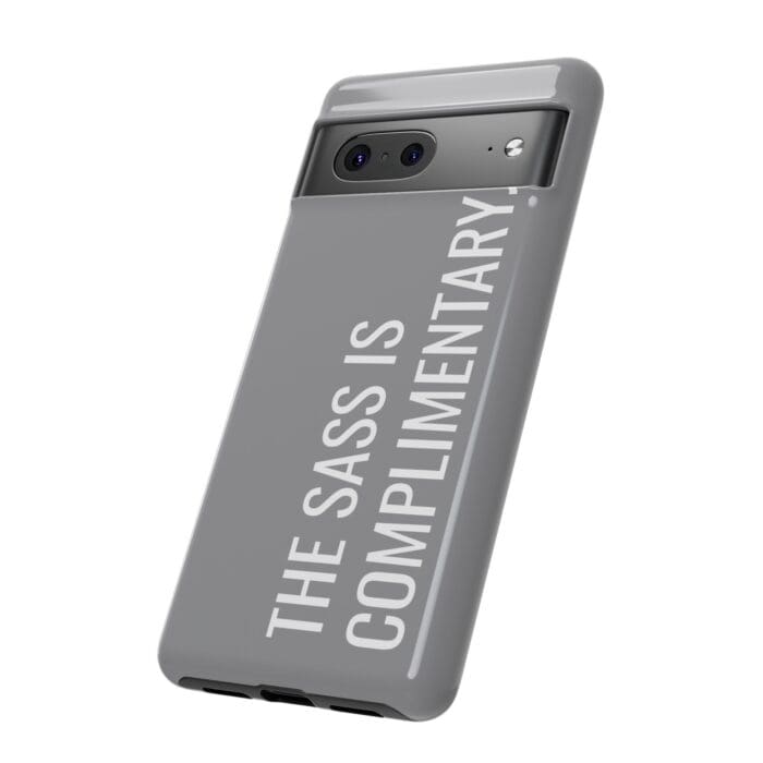 'The Sass is Complimentary' Phone Case (Grey) - Image 94