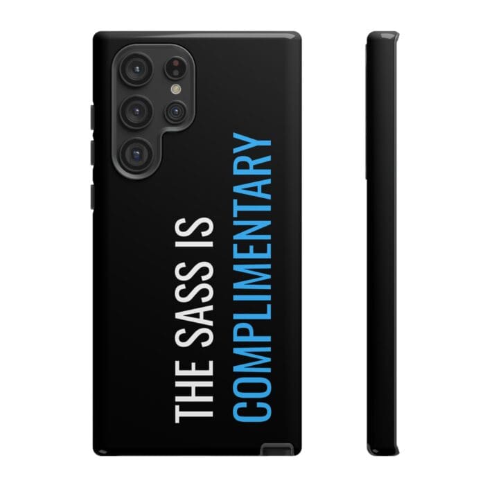 'The Sass is Complimentary' Phone Case (Black) - Image 63